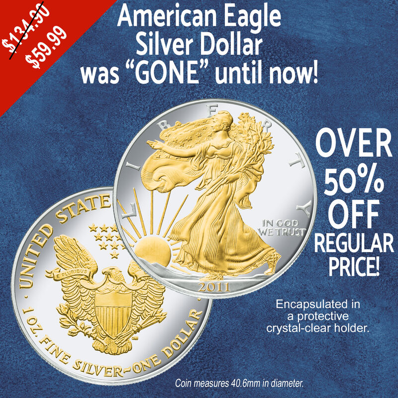 Platinum & GoldHighlighted American Eagle Silver Dollar — Introductory